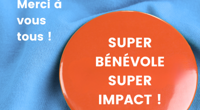 Super bénévole, super impact !